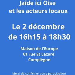 Réunion Jaide Ici Oise du Compiégnois élargie aux acteurs locaux 2 décembre 2025